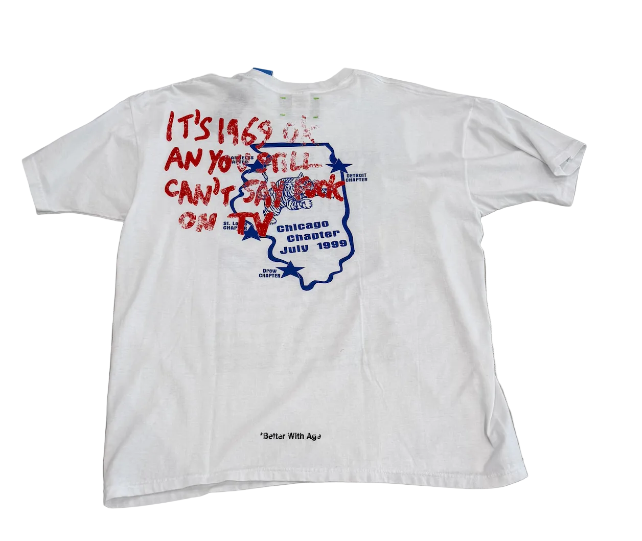 Better With age 1999 Tee White